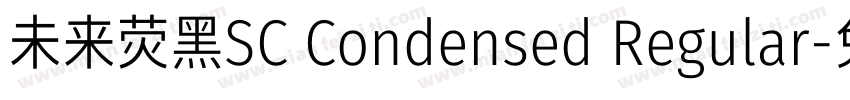 未来荧黑SC Condensed Regular字体转换